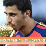 Cầu Thủ Có Nhiều Trận Nhất - Kỷ Lục Và Sự Bền Bỉ Đỉnh Cao
