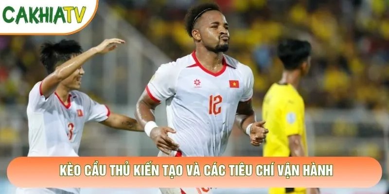 Kèo Cầu Thủ Kiến Tạo - Bí Quyết Nhận Định Nhạc Trưởng